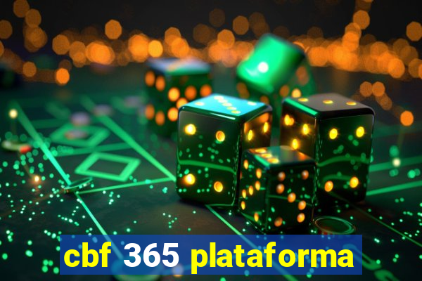 cbf 365 plataforma